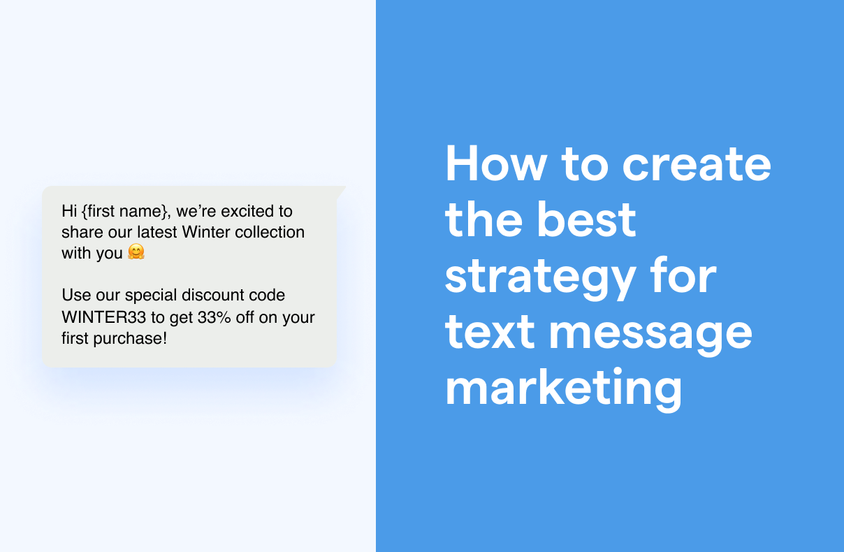 Text message marketing: strategy, examples and best practices