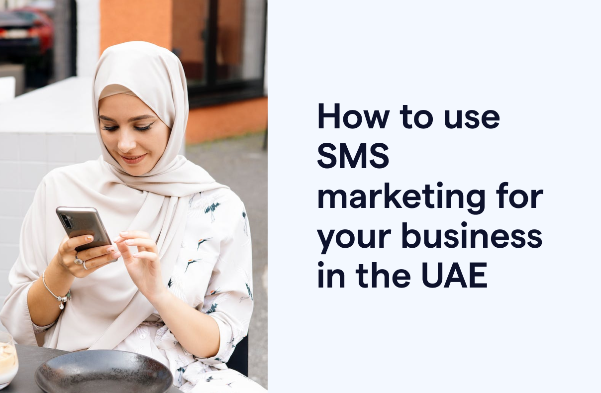 SMS marketing: how to use SMS services for your business in the UAE