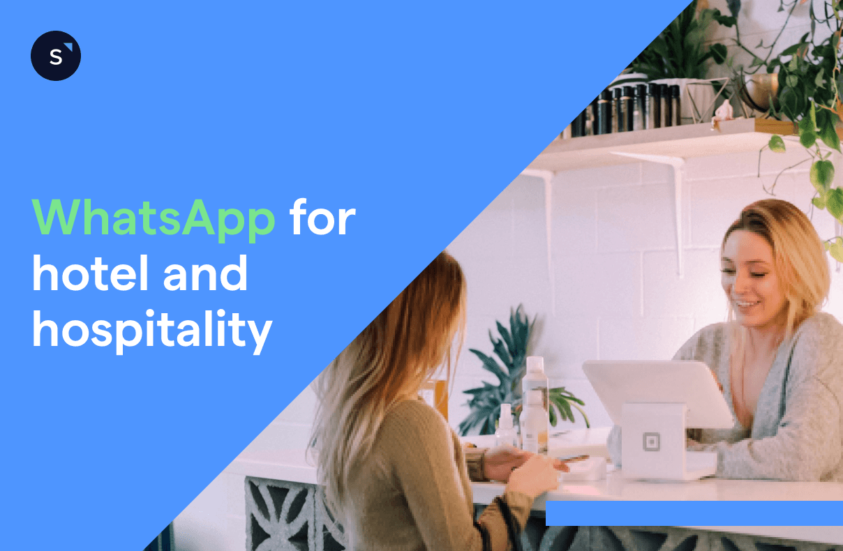 How to use WhatsApp Business for hotels and hospitality