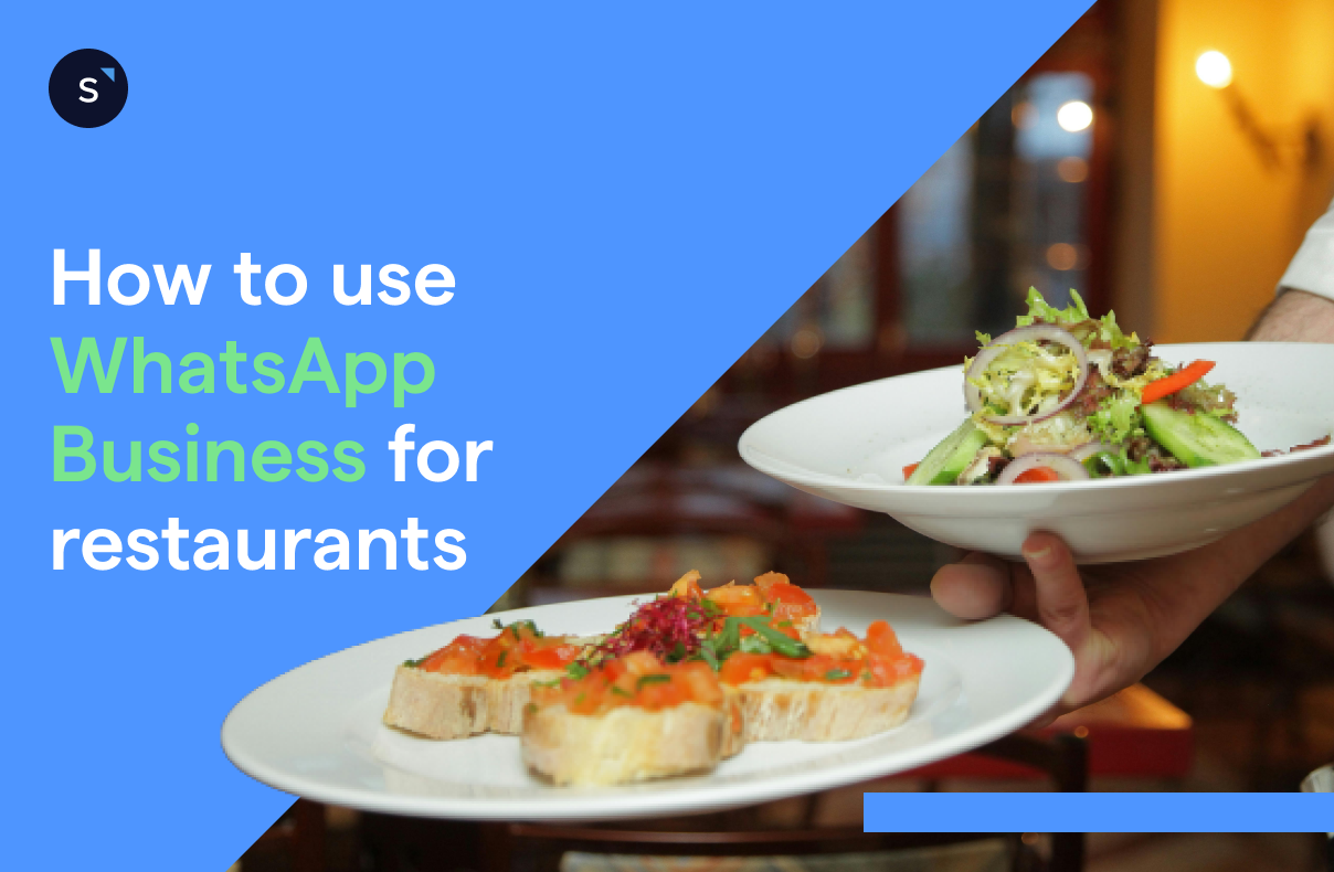  How to use WhatsApp Business for restaurants