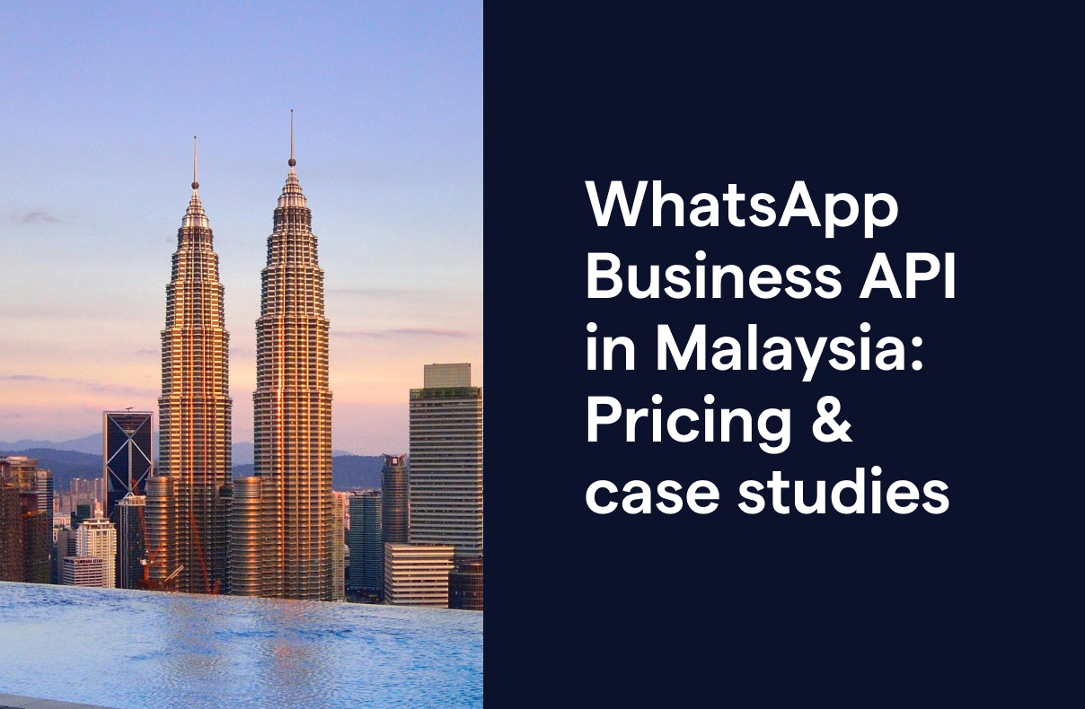 WhatsApp Business API Malaysia pricing & case studies