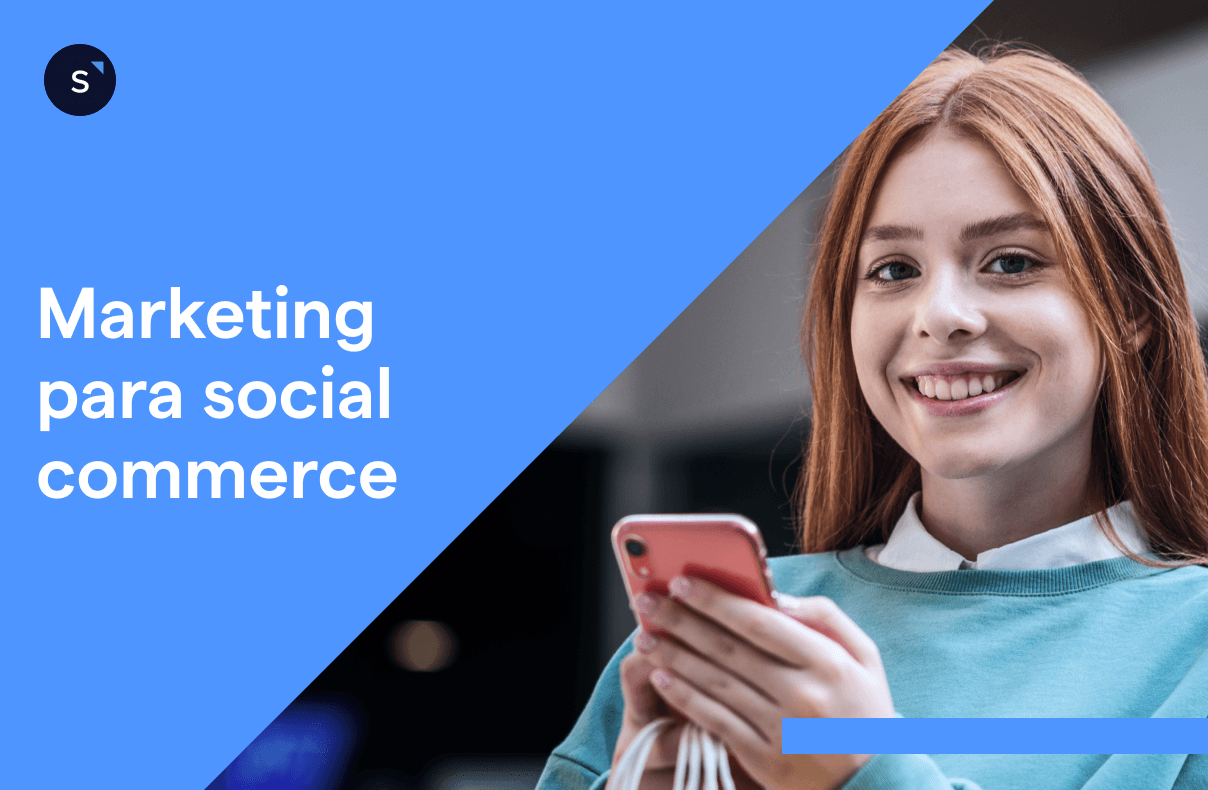 Marketing digital para social commerce