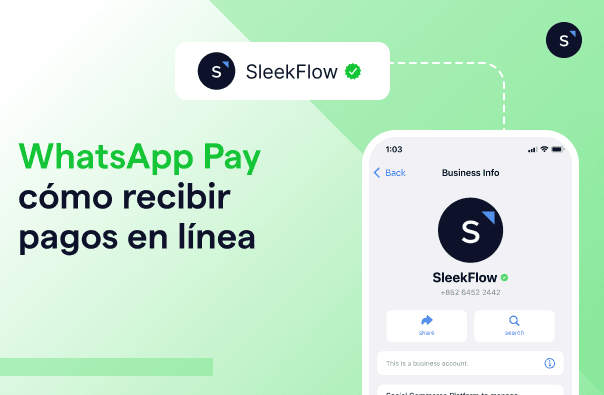 WhatsApp Pay: cómo recibir pagos en línea de clientes al instante