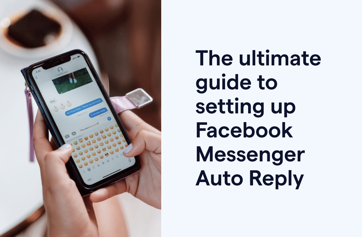 Facebook Messenger Auto Reply: A simple guide for automation