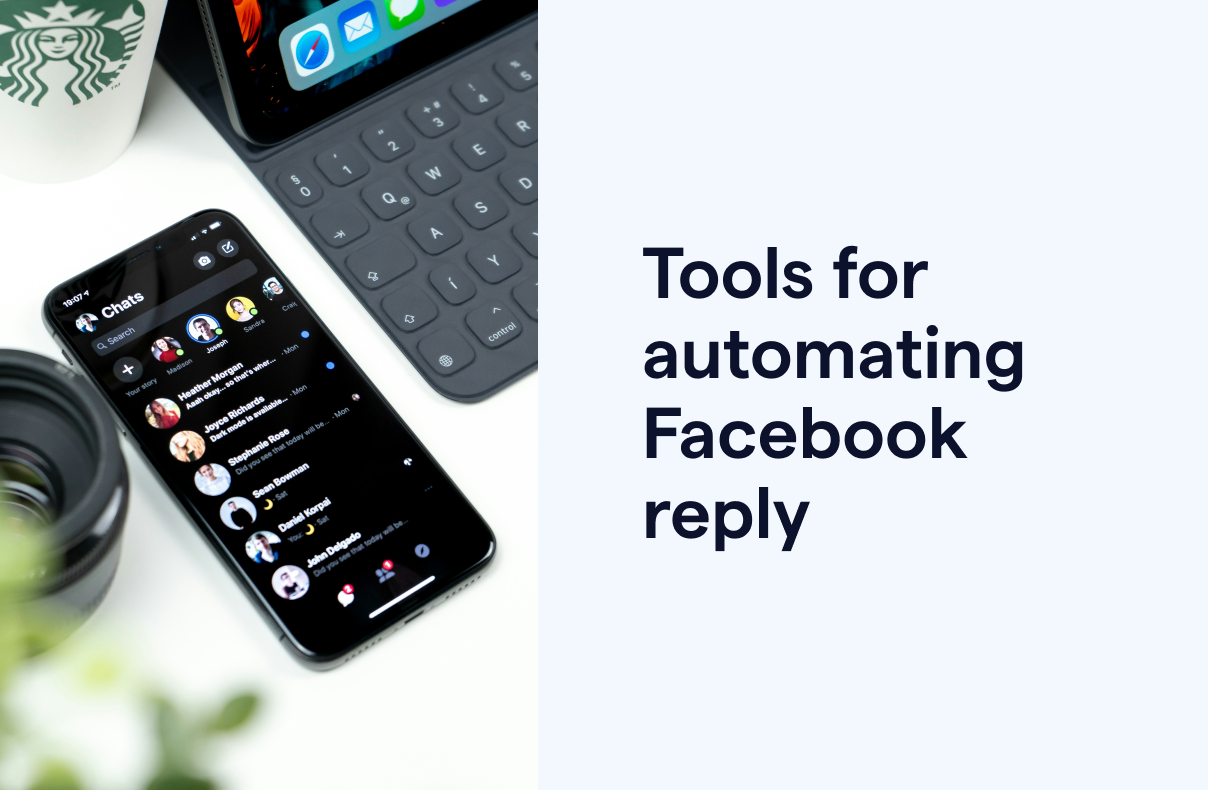 Tools for automating Facebook reply