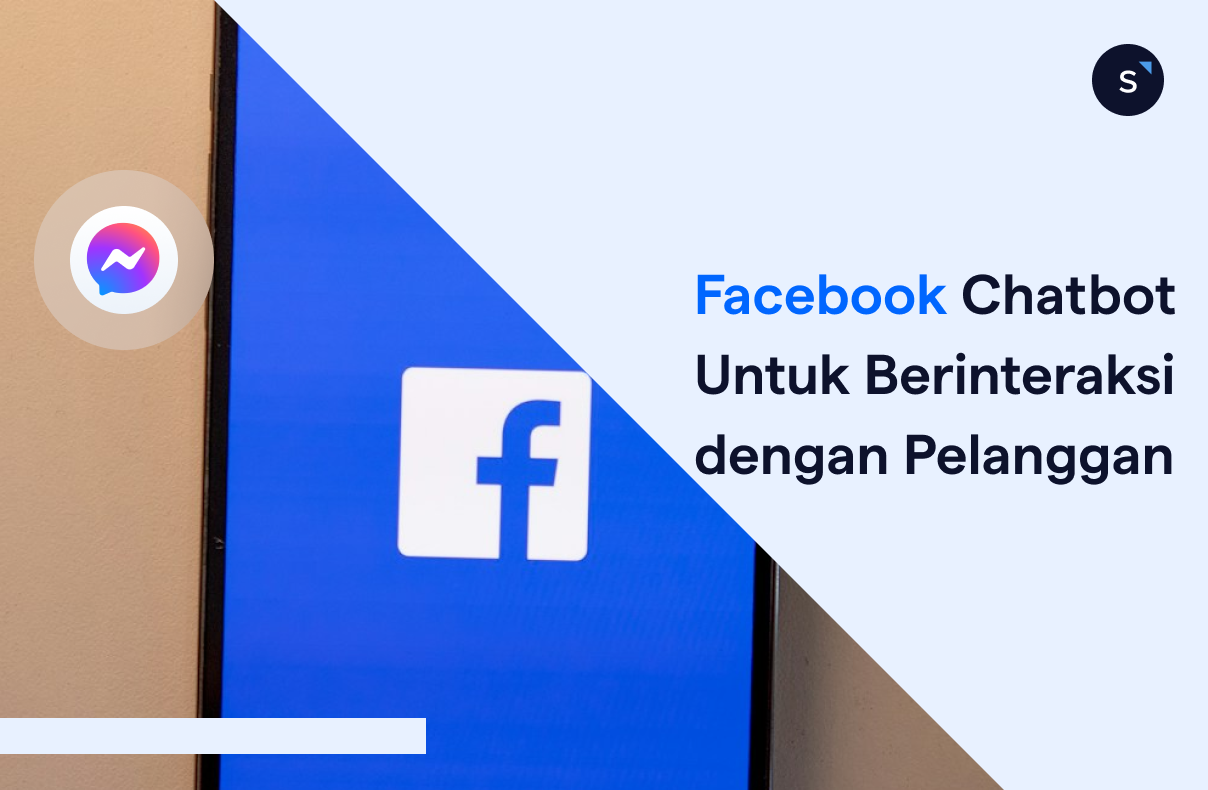 Facebook Chatbot untuk Berinteraksi dengan Pelanggan