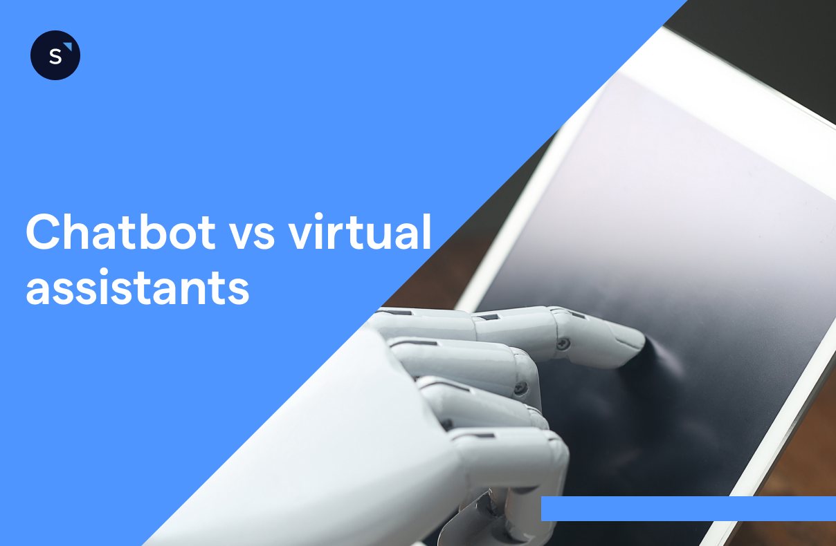 Chatbots vs virtual assistants