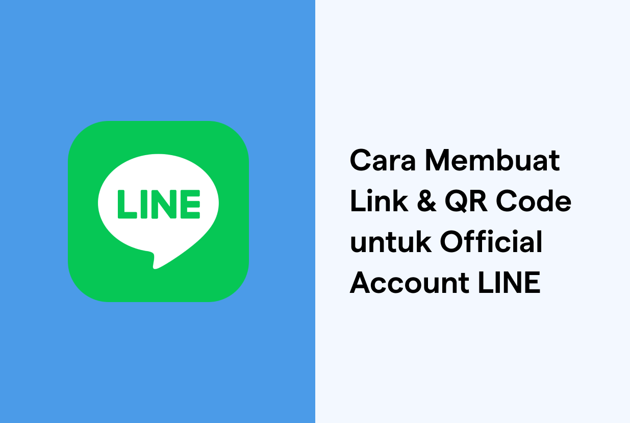 Cara Membuat Link & QR Code untuk Official Account LINE