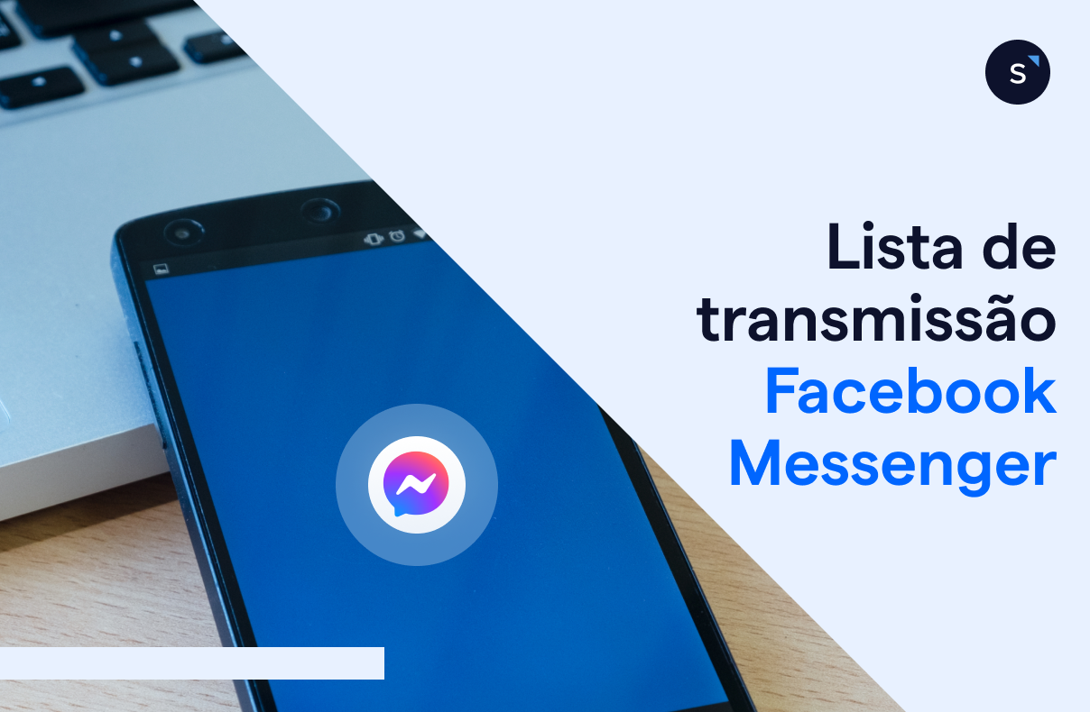 Como fazer uma lista de transmissão no Messenger
