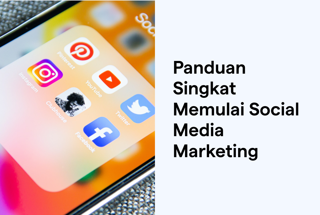 Panduan Singkat Social Media Marketing