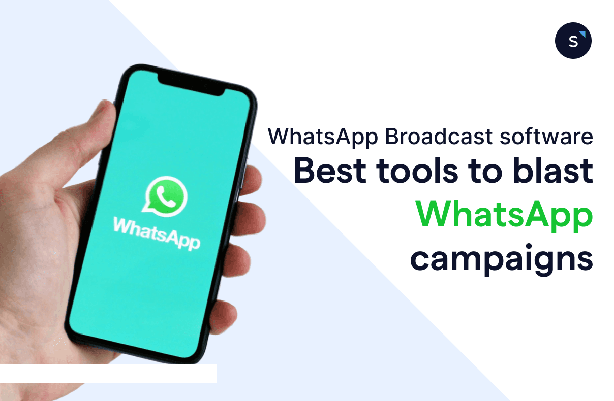 Best tools to blast WhatsApp campaigns