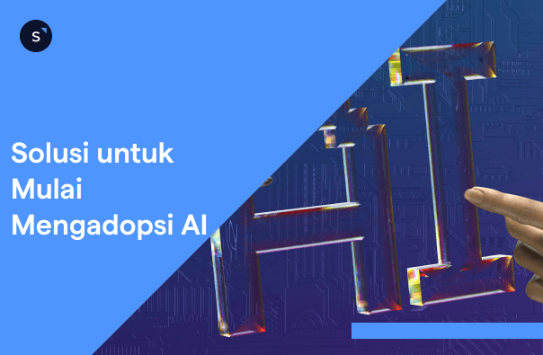 Solusi Mengadopsi AI