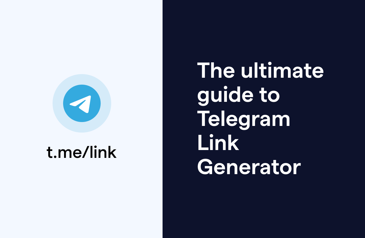 The ultimate guide to Telegram Link Generator: creating your own t.me links with ease