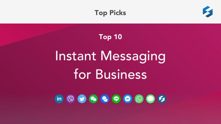 Instant Messaging For Business: Your best options and best strategy in 2022