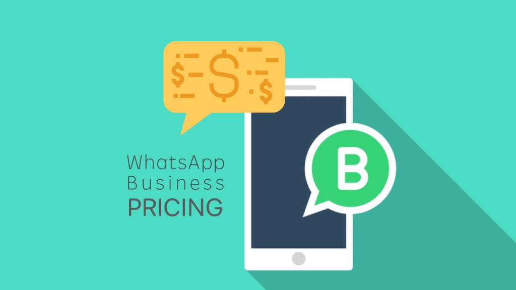 WhatsApp Business API pricing worldwide plus the new pricing model for 2022