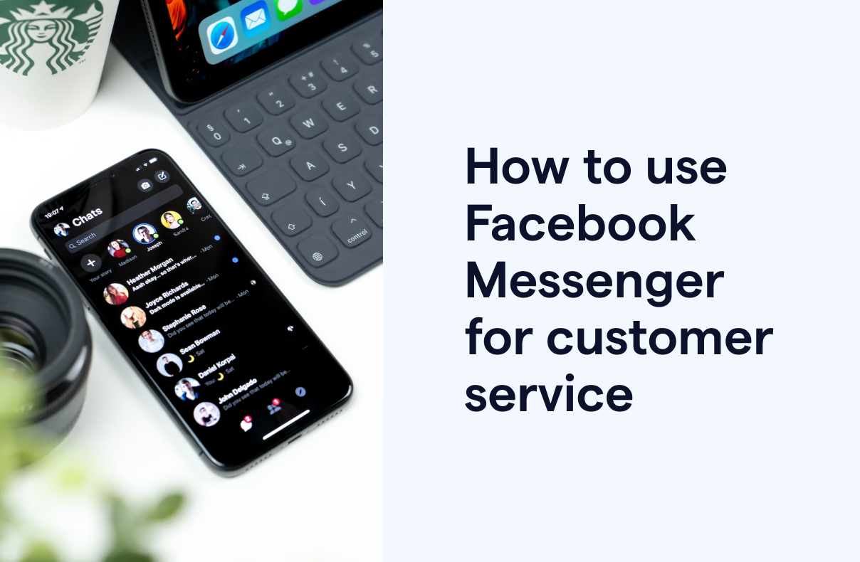 How to use Facebook Messenger for customer service