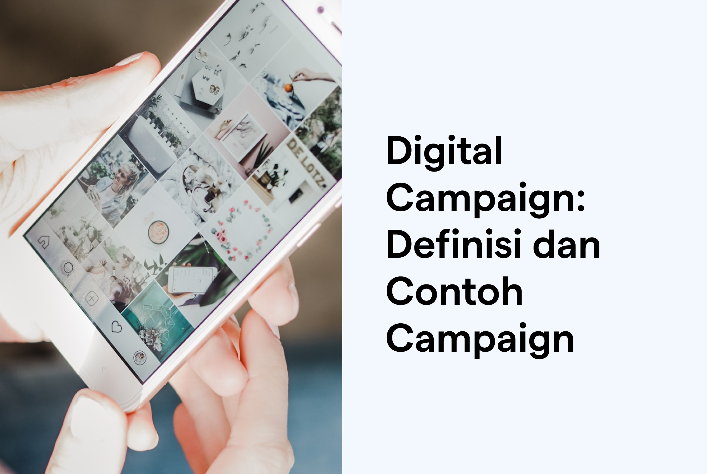 Digital Campaign: Definisi dan Contoh Campaign