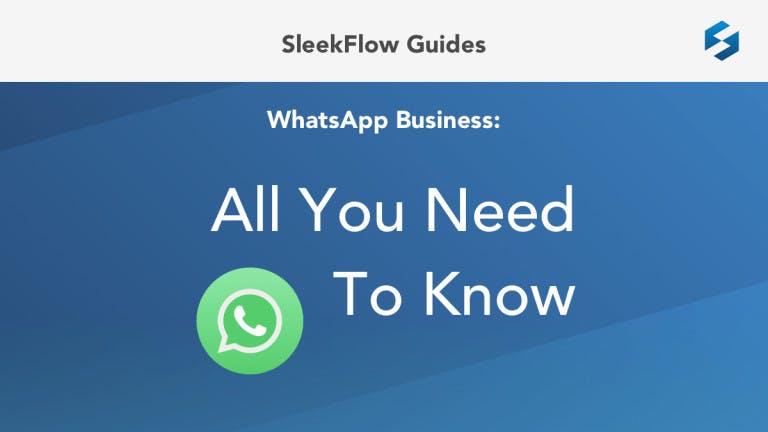 WhatsApp Business: All You Need To Know