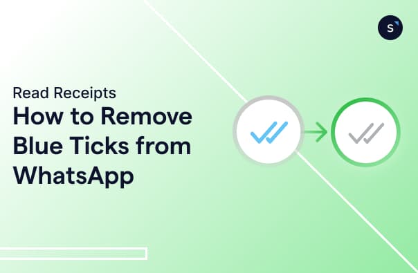 How to remove blue ticks from whatsapp