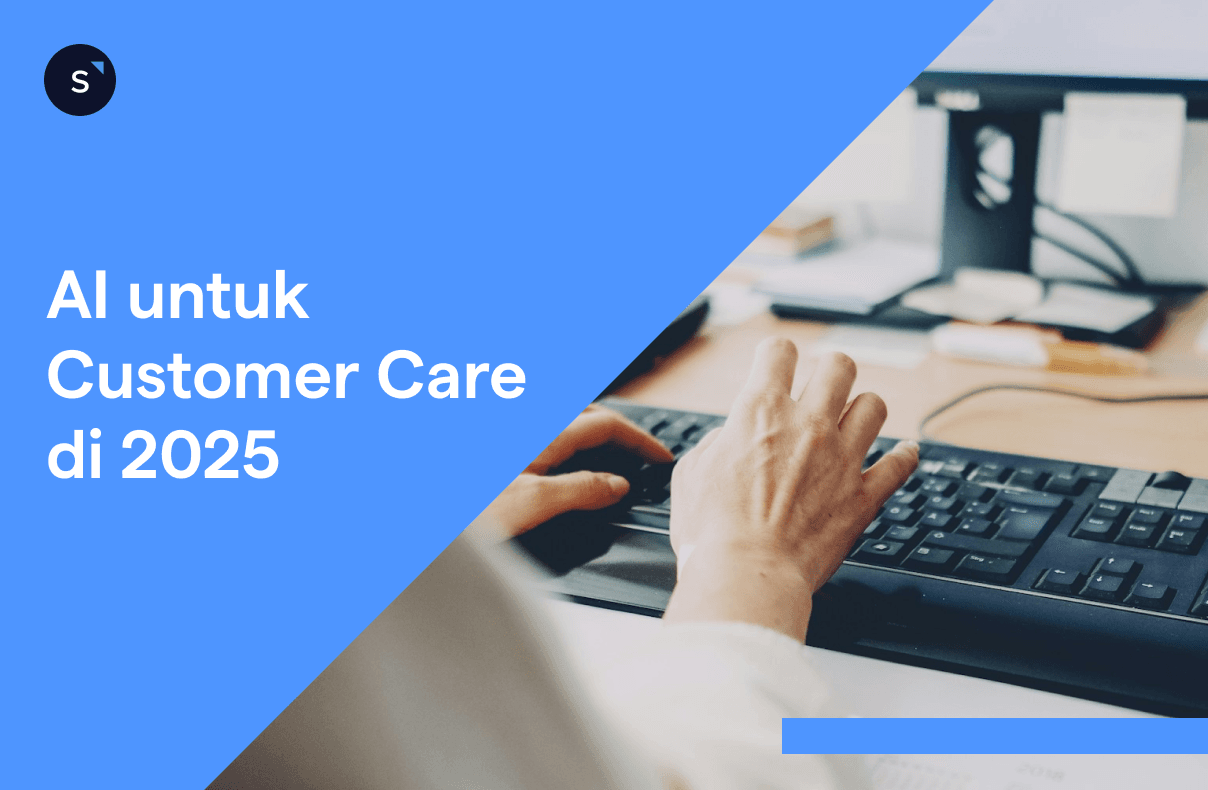 AI untuk Customer Care 2025
