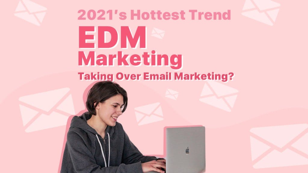eDM for marketing 2022: Best practices and email templates