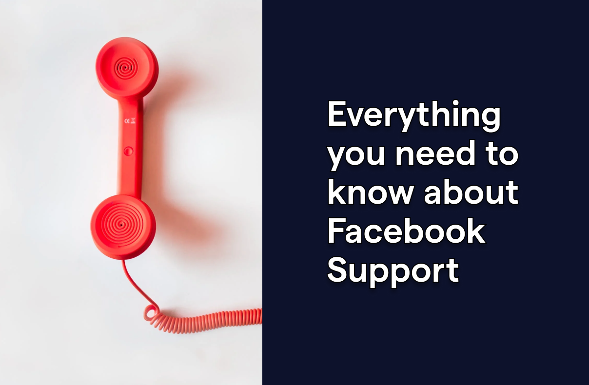 Everything you need to know about Facebook Support: how to contact, access, and use it effectively