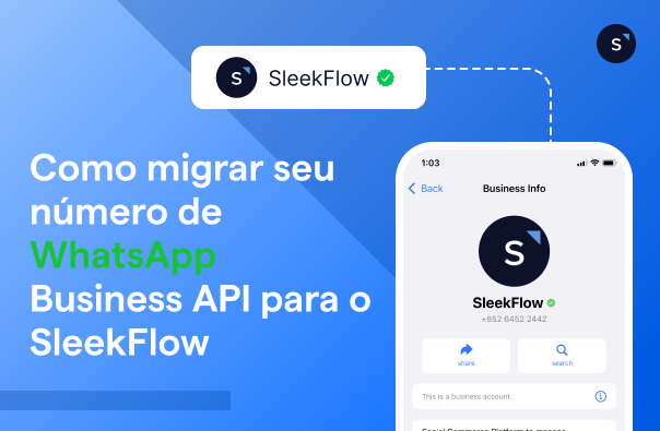 Como migrar seu número de WhatsApp Business API para o SleekFlow