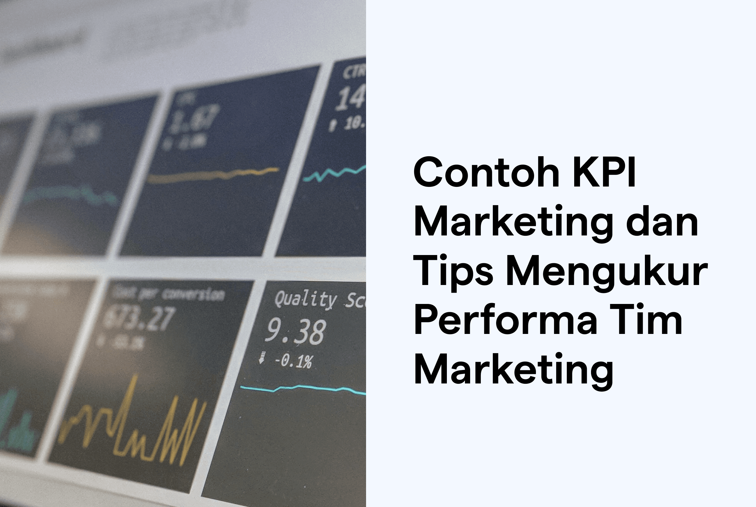 Contoh KPI Marketing dan Tips Mengukur Performa Tim Marketing