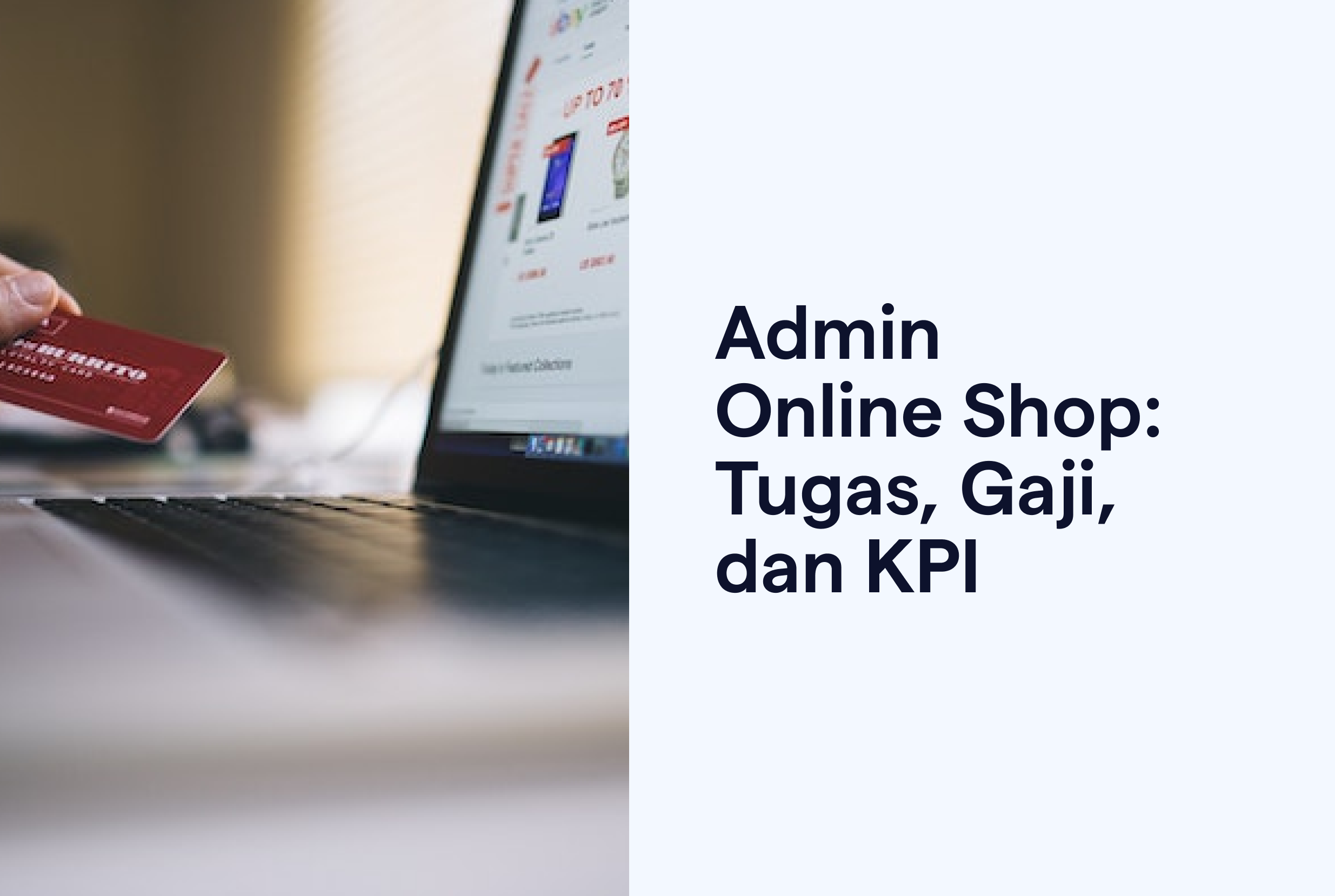 Admin Online Shop: Tugas, Gaji, dan KPI