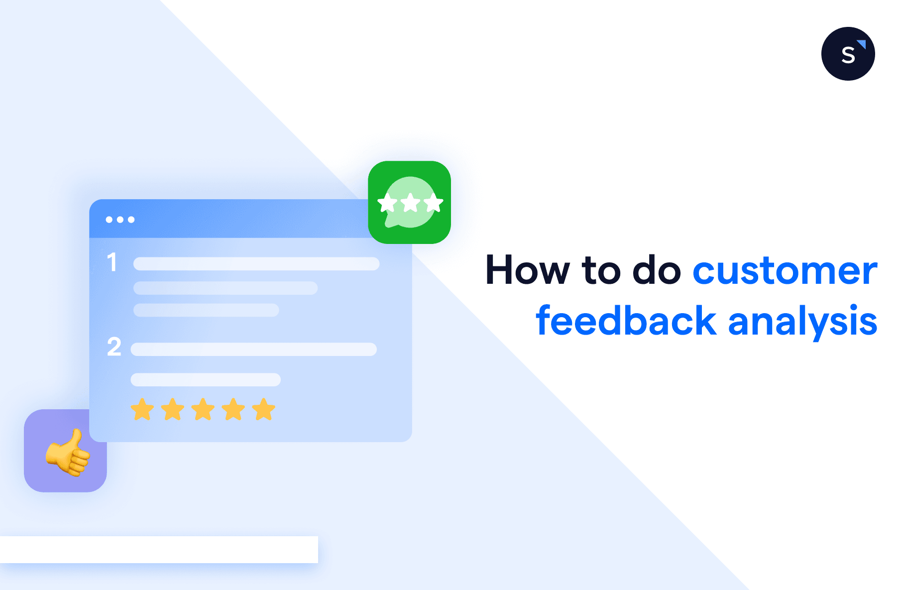 How to do customer feedback analysis