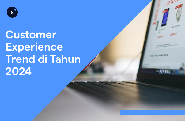 2024 Customer Experience Trend