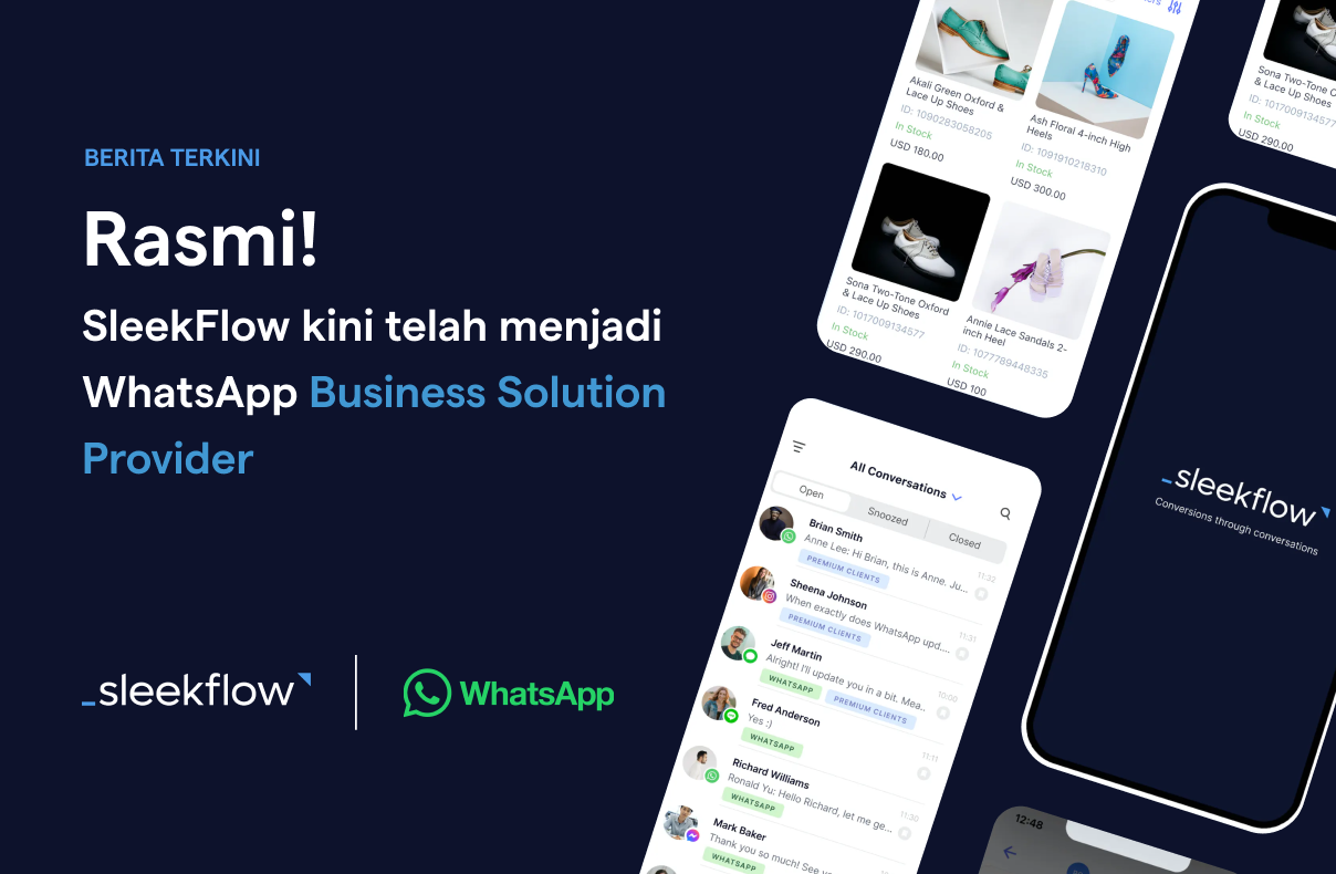 Kini, SleekFlow merupakan Penyedia Penyelesaian Perniagaan WhatsApp atau Business Solution Provider (BSP) secara rasmi