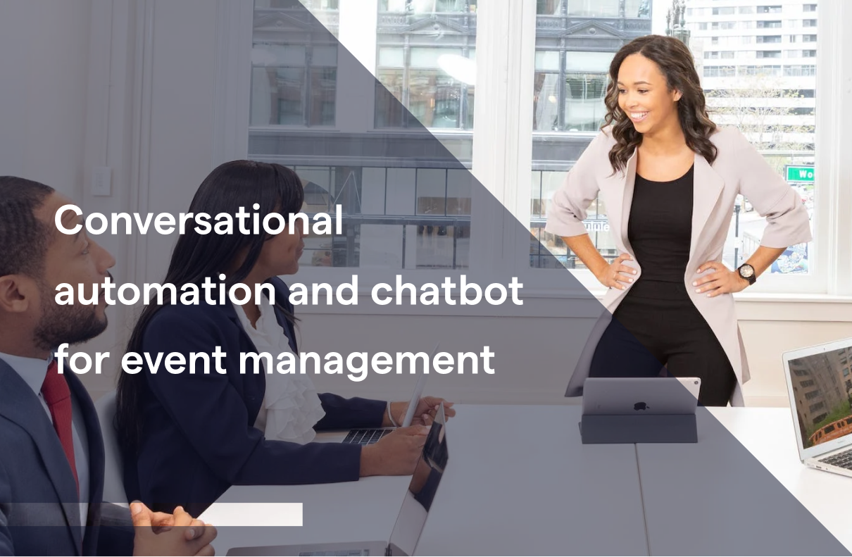 Conversational automation and chatbots for event management