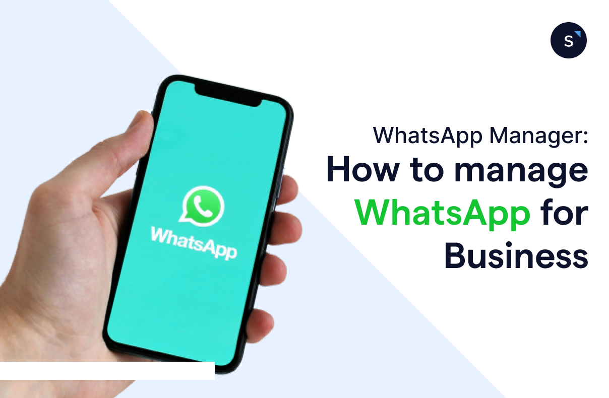The best tool to manage WhatsApp for Business in 2024