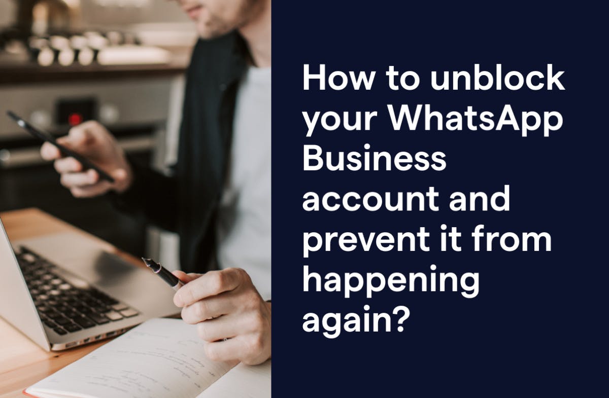 WhatsApp bans my account: here's how to unblock your WhatsApp Business account and prevent it from happening again