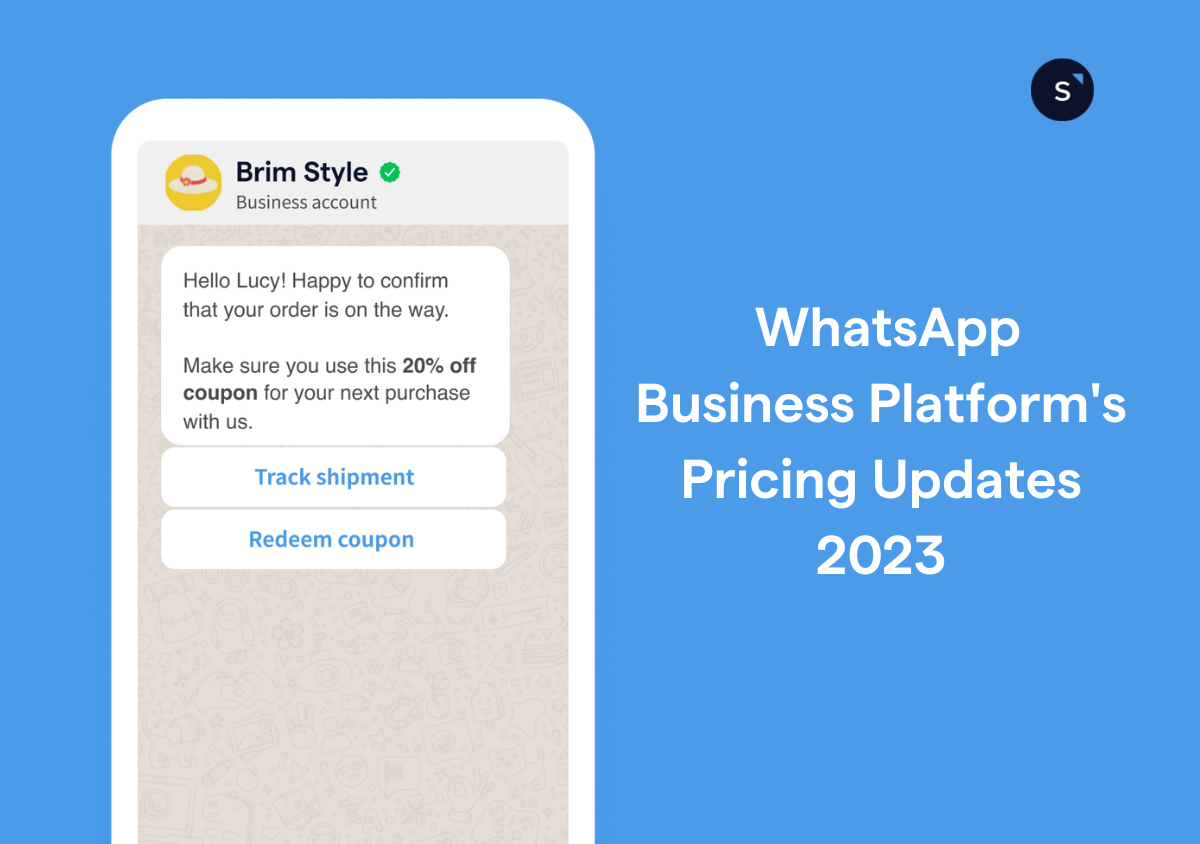Quick guide to WhatsApp Business Platform's conversation-based pricing & pricing updates 2023
