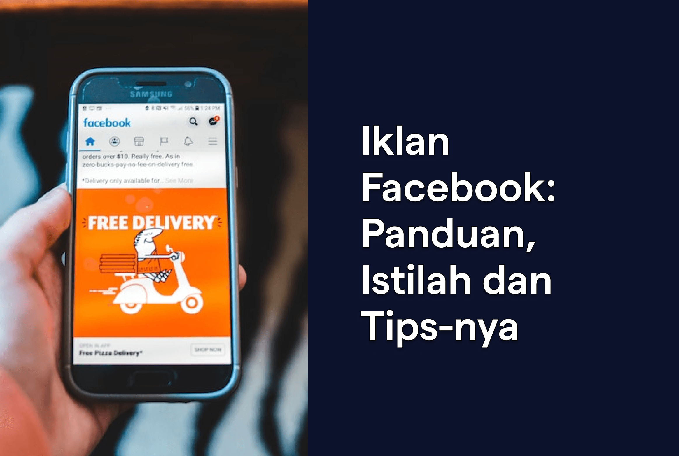 Iklan Facebook: Panduan Beriklan, Istilah, dan Tips-nya