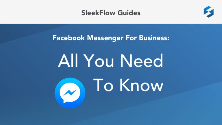 Facebook Messenger Guide: All You Need To Know for Business