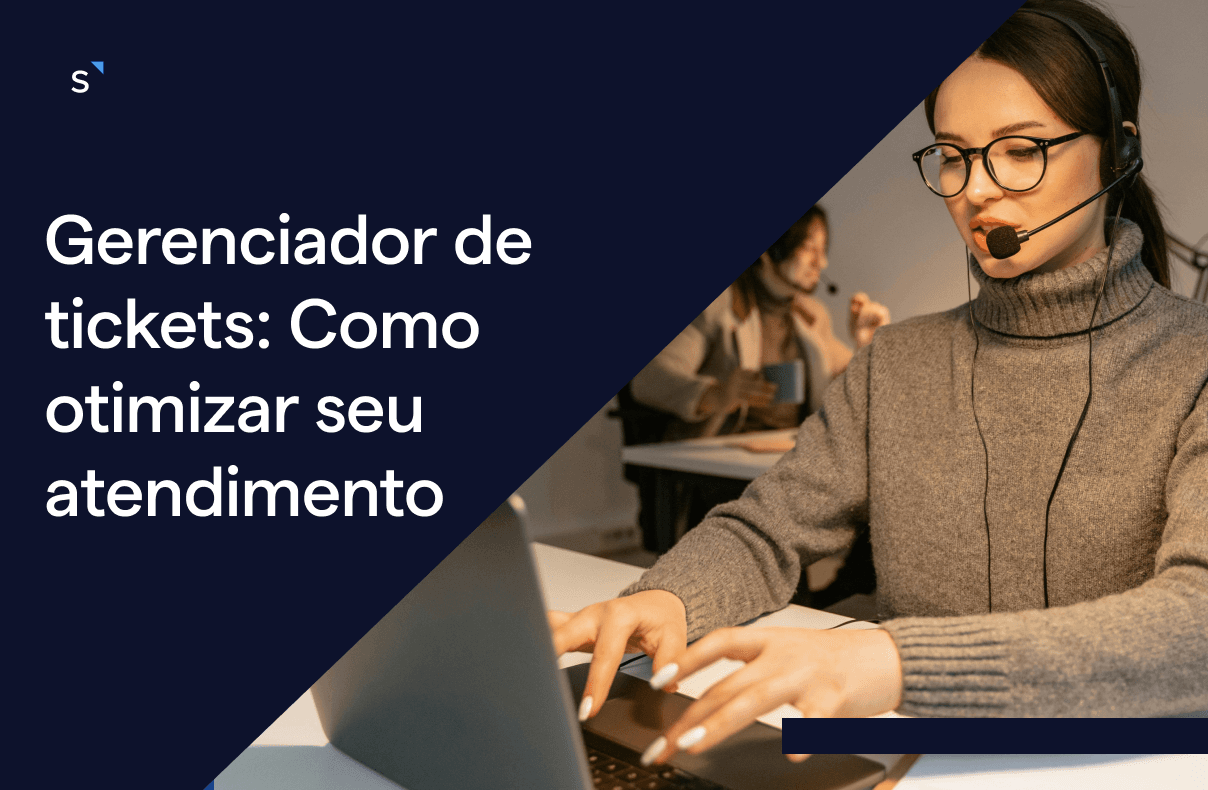 Como otimizar o atendimento com um sistema de gerenciamento de tickets